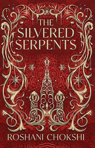 The Silvered Serpents 