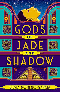 Gods of Jade and Shadow 