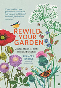 Rewild Your Garden 