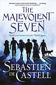 The Malevolent Seven 