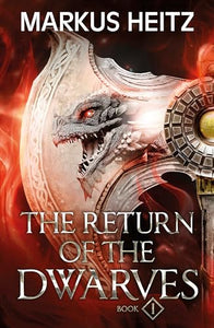 The Return of the Dwarves Book 1 