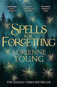 Spells for Forgetting 