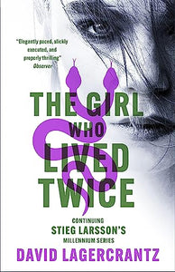 The Girl Who Lived Twice 