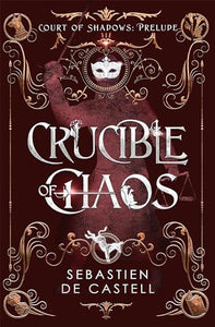 Crucible of Chaos 