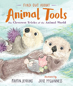 Find Out About ... Animal Tools 