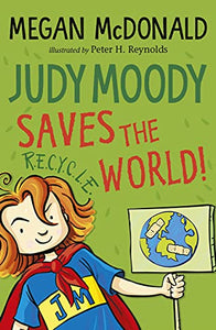 Judy Moody Saves the World! 