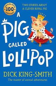 A Pig Called Lollipop 