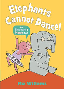 Elephants Cannot Dance! 