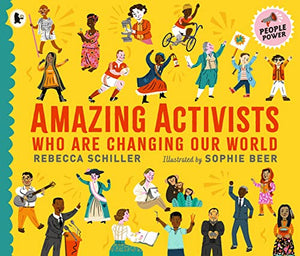 Amazing Activists Who Are Changing Our World 