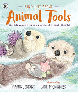 Find Out About ... Animal Tools 