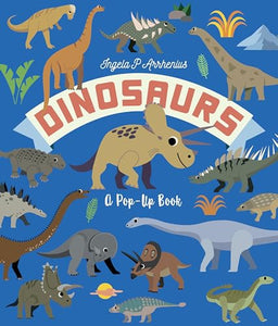 Dinosaurs: A Pop-Up Book 