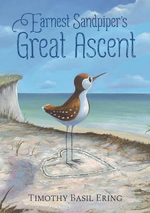 Earnest Sandpiper’s Great Ascent 