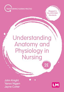 Understanding Anatomy and Physiology in Nursing 