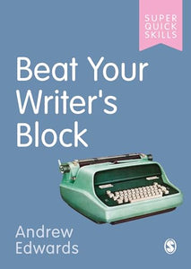 Beat Your Writer′s Block 