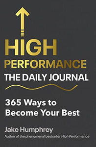 High Performance: The Daily Journal 