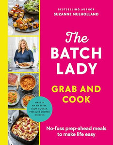 The Batch Lady Grab and Cook 