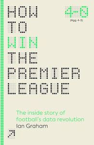 How to Win the Premier League 