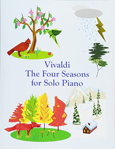 Vivaldi the Four Seasons for Solo Piano 