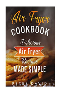 Air Fryer Cookbook 