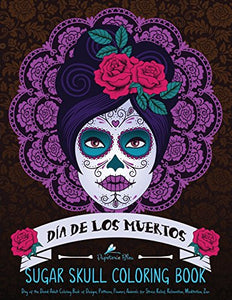 Sugar Skull Coloring Book 