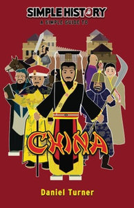 Simple History: China (Simple Guides) 