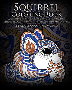 Squirrel Coloring Book 