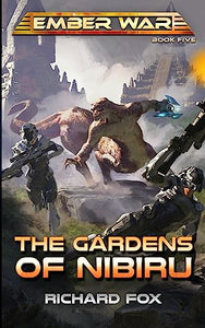 The Gardens of Nibiru 