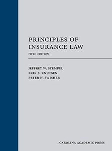 Principles of Insurance Law, Fifth Edition 