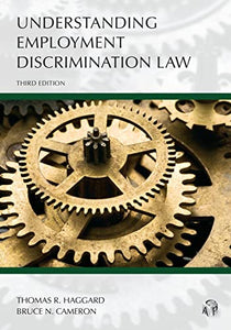 Understanding Employment Discrimination Law Third Edition 