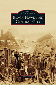 Black Hawk and Central City 