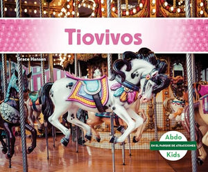 Tiovivos (Carousels) 