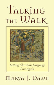 Talking the Walk 