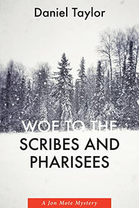 Woe to the Scribes and Pharisees 