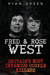 Fred & Rose West 