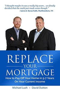 Replace Your Mortgage 