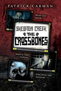 Skeleton Creek #3 