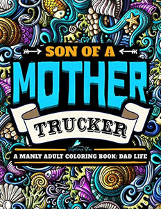 A Manly Adult Coloring Book 