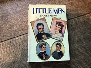 Little Men: Complete and Unabridged Classic Edition 