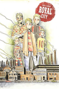 Royal City Volume 1: Next of Kin 