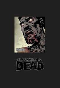 The Walking Dead Omnibus Volume 7 