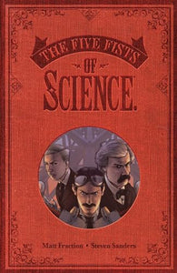 Five Fists of Science (New Edition) 