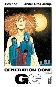 Generation Gone Volume 1 