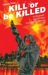 Kill or Be Killed Volume 3 