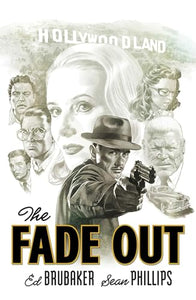 The Fade Out: The Complete Collection 