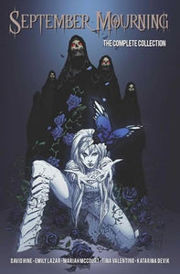 September Mourning: The Complete Collection Volume 1 