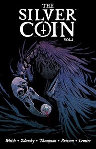 The Silver Coin, Volume 1 