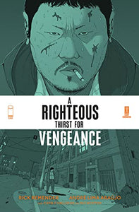 A Righteous Thirst For Vengeance, Volume 1 