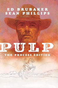 Pulp: The Process Edition 