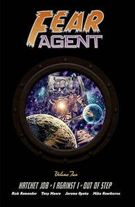 Fear Agent Deluxe Volume 2 