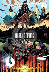 Black Science Volume 2: Transcendentalism 10th Anniversary Deluxe Hardcover 